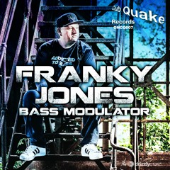 FRANKY JONES - Bass Modulator (TECHNO Mix)- Release 03.05.2019