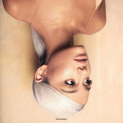 LEAK: Sweetener (Official Album Instrumental)(WAV)