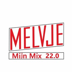 Mjin Mix 22.0 | Rogier's favorites 3.0 | by Melvje