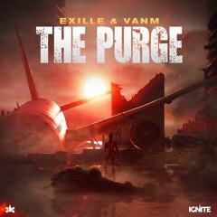 Exille & VANM - The Purge [REMIX STEMS AVAILABLE]