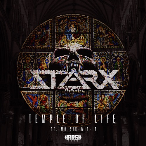 STARX - Temple Of Life (Feat MC-Sik-Wit-It) *Out Now On Hardstyle.com*