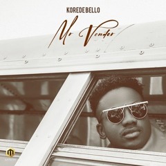 Korede Bello » Mr Vendor