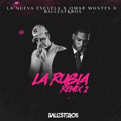 La Rubia (Remix 2)