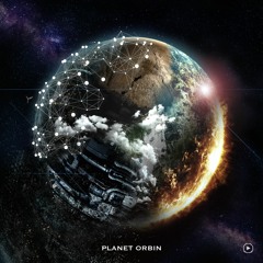 Orbin - Planet Orbin [EP Teaser]