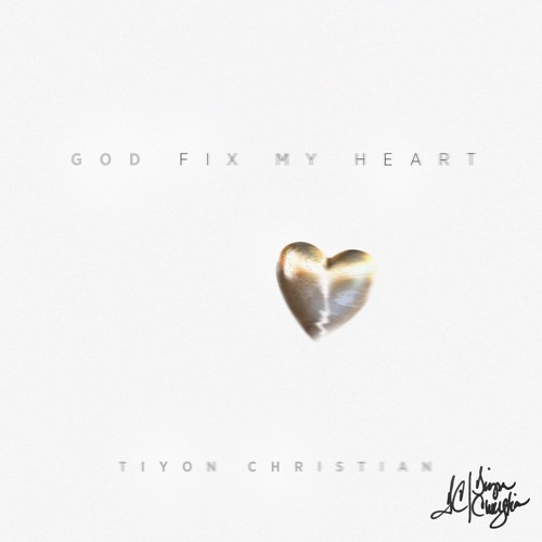 God Fix My Heart