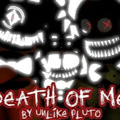 FNAF "Death of Me" by Unlike Pluto