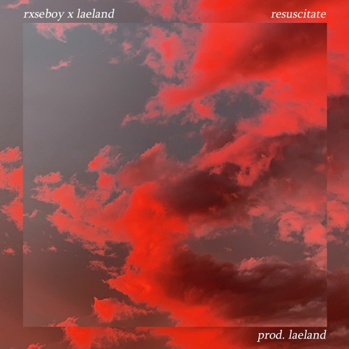 @rxseboy x @laeland - resuscitate