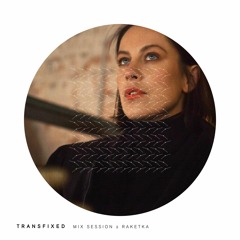 Transfixed Records Session 2 - Raketka