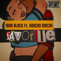 NINA BLACK FT. HONCH MACINI - FAVORITE