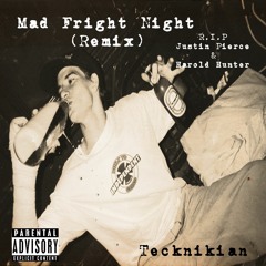 Mad Fright Night (Remix) - Khari X