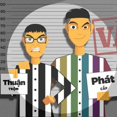 VÀO TÙ - THUẬN X PHÁT
