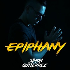 simon gutierrez - EPIPHANY