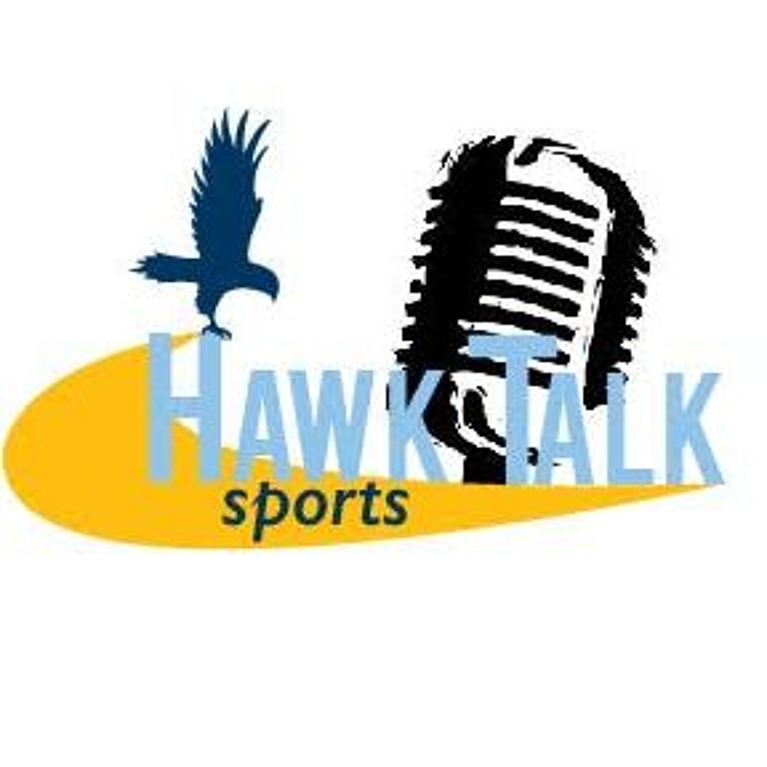 Hawk Podcast Stream episode Hawk Talk Sports Podcast: Season 2 Episode 7 by Hawk ...