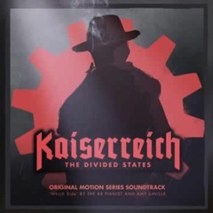 Which Side - Kaiserreich: The Divided States OST