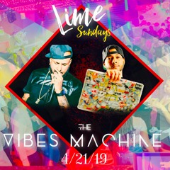 LIME SUNDAYS 4-21-19 [LIVE AUDIO]