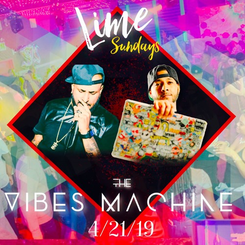 LIME SUNDAYS 4-21-19 [LIVE AUDIO]