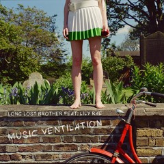 Music Ventilation ft Lily Rae