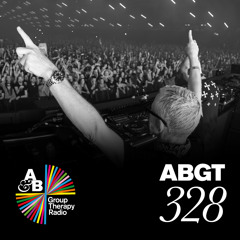 Group Therapy 328 with Above & Beyond and ilan Bluestone