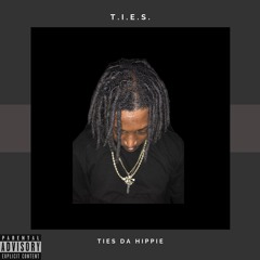 T.I.E.S. - Ties Da Hippie