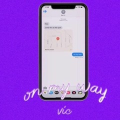 On My Way (Feat. Star B)