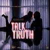 Alkaline - Talk Truth