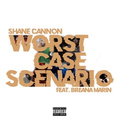 Worst Case Scenario (Feat. Breana Marin)