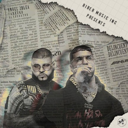 Stream Delincuente Instrumental / Anuel AA Farruko y Kendo Kaponi / RIber  Music Inc by Riber Music Inc | Listen online for free on SoundCloud