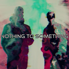 Jarod Orduna - Nothing to Something (prod. ToG)