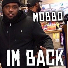 Mobbo - I'm Back