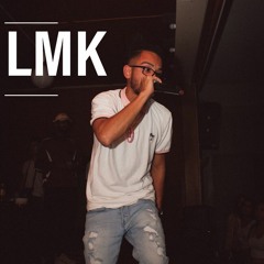 LMK - AntonioRaps