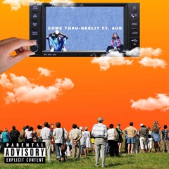 Come Thru (feat. AUD)