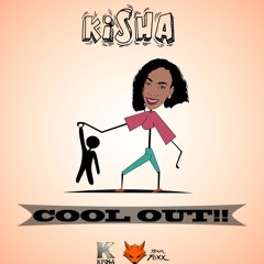 2019 - SLU - kisha - cool out (120 bpm)