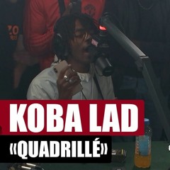 Koba LaD Quadrillé #PlanèteRap