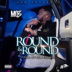 Mo3 - Round & Round (Screwed by DJ Rogue 1)