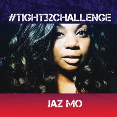 Jaz Mo Tight32 Verse (April '19)#idomusicsouth