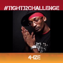 4-Ize Tight32 Verse(April'19)#idomusicmidwest