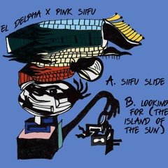 Siifu Slide ft. Pink Siifu