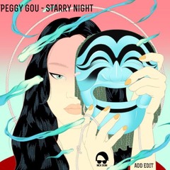 Starry Night -Peggy Gou- Nick Dean ADD EDIT