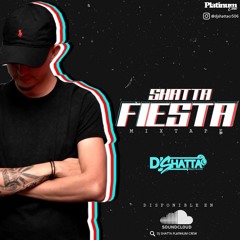 SHATTA FIESTA - PLATINUM CREW - DJ SHATTA