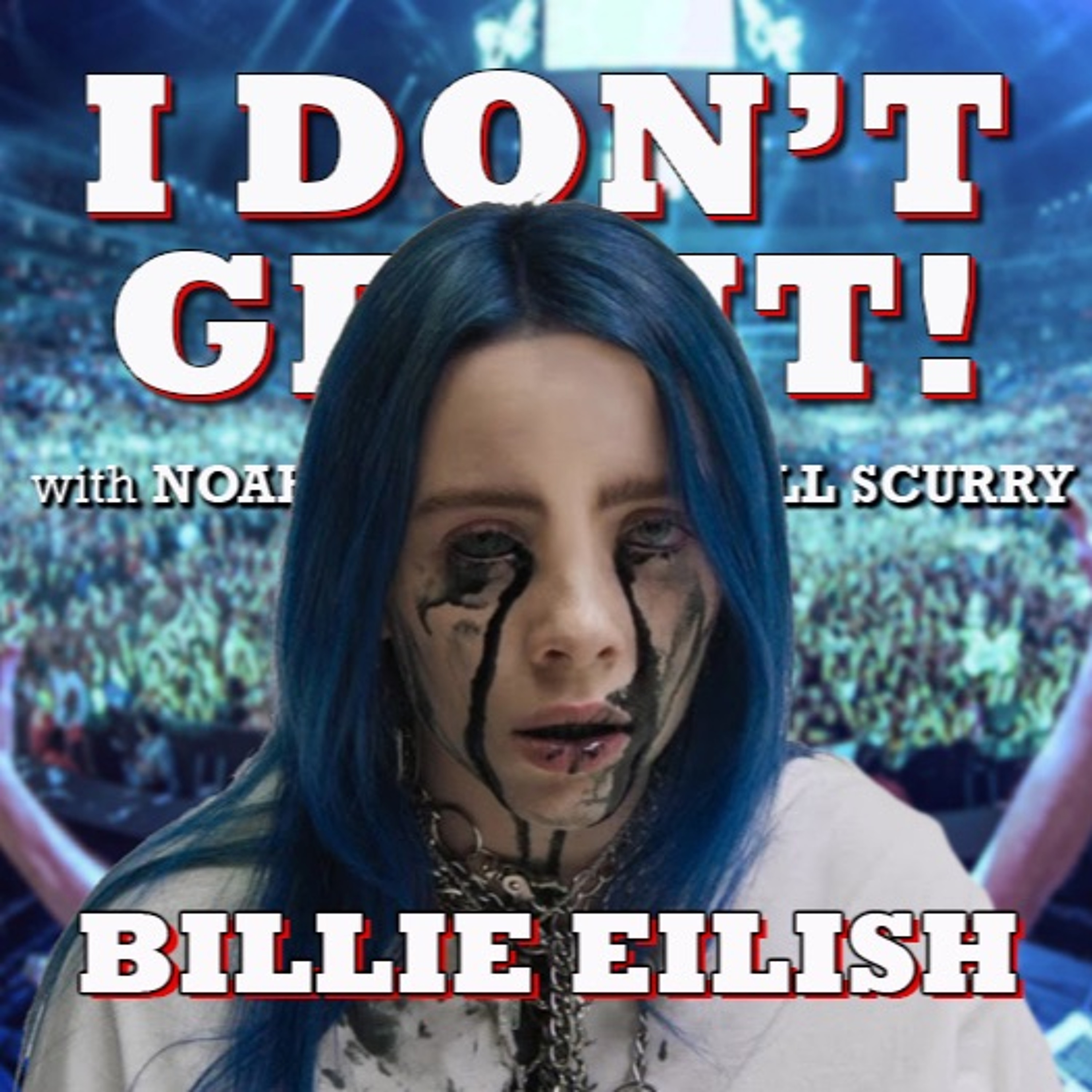 I Don\'t Get It Podcast