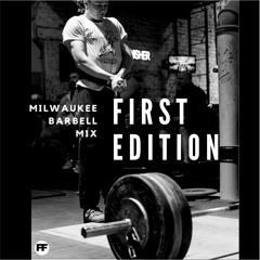 Milwaukee Barbell Mix (First Edition)