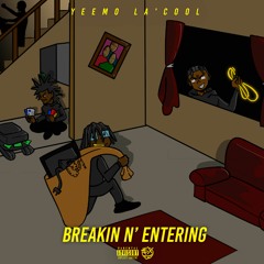 Breakin N' Entering