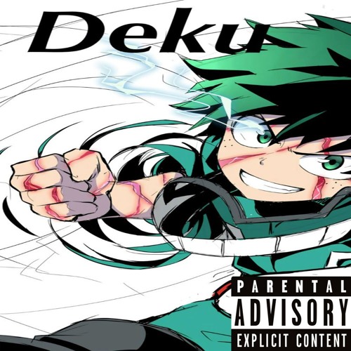 Deku! prod. lil k