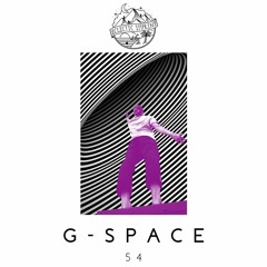 Eclectic FM Vol. 54 - G-Space Guest Mix
