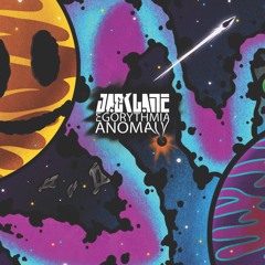 Egorythmia - Anomaly (Jack Lane Remix)
