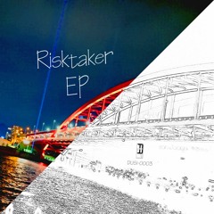 Risk taker(demo)[Risktaker EP]