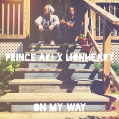 On My Way ft. LionHeart
