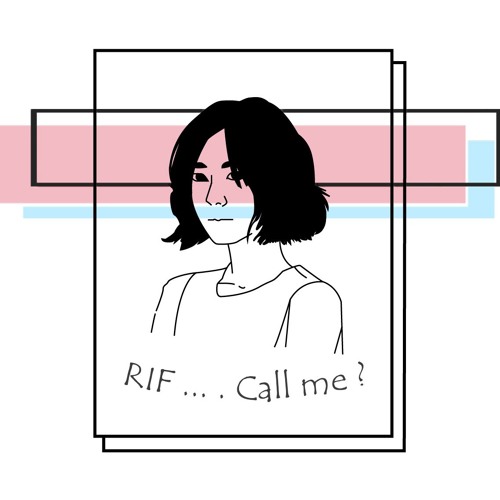 RIF - ไม่โทรมาเลย ( Call me? )
