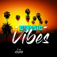 CLASSIC Vibes