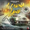 AFFILIATE SOUND - MI OWNA LANE